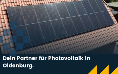 Dein Partner für Photovoltaik in Oldenburg